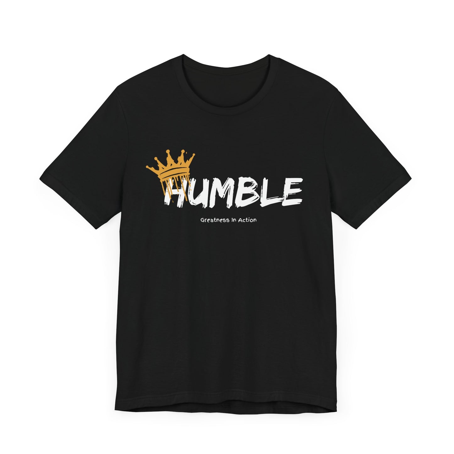 Humble Crown Unisex Short Sleeve Tee - Greatness in Action